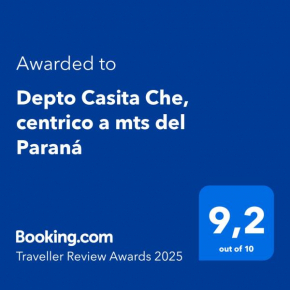 Depto Casita Che, centrico a mts del Paraná